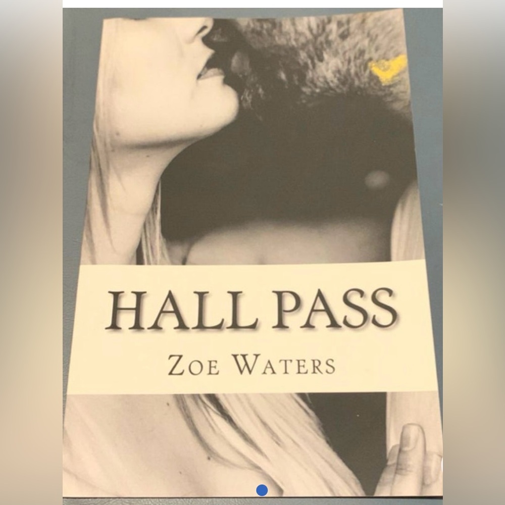 Hall Pass by Zoe Waters Book